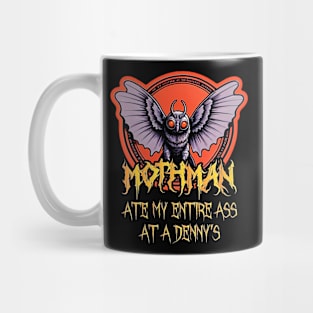 Mothman Ate My Entire Dennys Mug